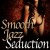 Buy Smooth Jazz Seduction CD3
