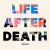 Purchase Life After Death Mp3