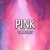 Buy Pink (CDS)