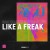 Purchase Like A Freak (CDS) Mp3