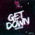 Buy Get Down (CDR)
