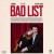 Purchase The Bad List (CDS) Mp3