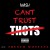 Purchase Can't Trust Thots (CDS) Mp3