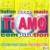 Purchase Italian Dance Music Ti Amo Compilation Vol.3 Mp3
