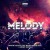 Purchase Melody (With Like Mike & Steve Aoki vs. Ummet Ozcan ) (CDS) Mp3