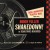 Buy Shakedown! The Texas Tapes Revisited CD1
