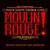 Purchase Moulin Rouge! The Musical (Original Broadway Cast Recording) Mp3