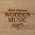 Buy Wooden Music