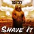 Buy Shave It (CDS)