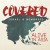 Buy Covered: Alive In Asia