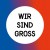 Buy Wir Sind Gross (CDS)