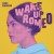 Buy Wake Up Romeo (CDS)