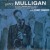 Buy The Complete Pacific Jazz Recordings Of The Gerry Mulligan Quartet With Chet Baker CD1
