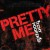 Purchase Pretty Me (CDS) Mp3