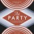 Purchase The Party Mp3