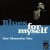 Buy Blues For Myself (Vinyl)