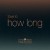 Buy How Long (From "Euphoria" An HBO Original Series) (CDS)