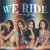 Buy We Ride (CDS)