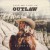 Buy Love Me Like An Outlaw (CDS)