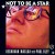 Purchase Not To Be A Star (With Keshavan Maslak) Mp3