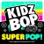 Buy Kidz Bop Super Pop!