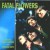 Buy Fatal Flowers / Younger Days (Remastered 1993)