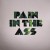 Buy Pain In The Ass (EP)