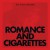 Purchase Romance & Cigarettes Mp3