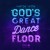 Buy God's Great Dance Floor - Step 02