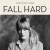 Buy Fall Hard (EP)