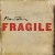 Purchase How Fragile (CDS) Mp3
