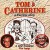 Purchase Tom & Catherine Mp3