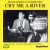 Buy Cry Me A Rive (Vinyl)