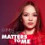 Purchase Matters To Me Mp3