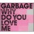 Purchase Why Do You Love Me (Single) Mp3