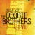 Purchase Best Of The Doobie Brothers Live Mp3