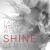 Buy Shine Remixes (CDR)