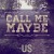 Buy Call Me Maybe (CDS)