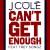 Buy Can't Get Enough (Feat. Trey Songz) (CDS)