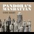 Buy Pandora's Manhattan