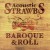 Buy Acoustic Strawbs: Baroque & Roll