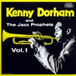 Buy Kenny Dorham And The Jazz Prophets Vol.1
