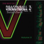 Buy The Best Of Dragonball Z American Soundtrack Vol. V