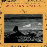 Buy Western Spaces (With Thom Brennan & Kevin Braheny) CD2