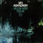 Buy Willow Weep For Me (Vinyl)