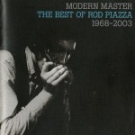 Buy Modern Master: The Best Of Rod Piazza CD1