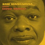 Buy Sam Mangwana Sings Dino Vangu