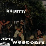 Buy Dirty Weaponry