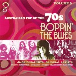 Buy Australian Pop Of The 70's Vol. 3: Boppin' The Blues CD1