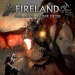 Buy Fireland III - Believe Or Die